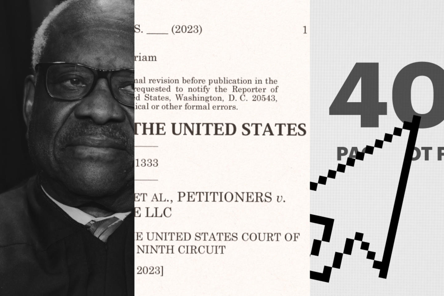 A picture split into thirds, with one piece showing Supreme Court Justice Clarence Thomas, another showing a court case, and the third showing a 404 webpage