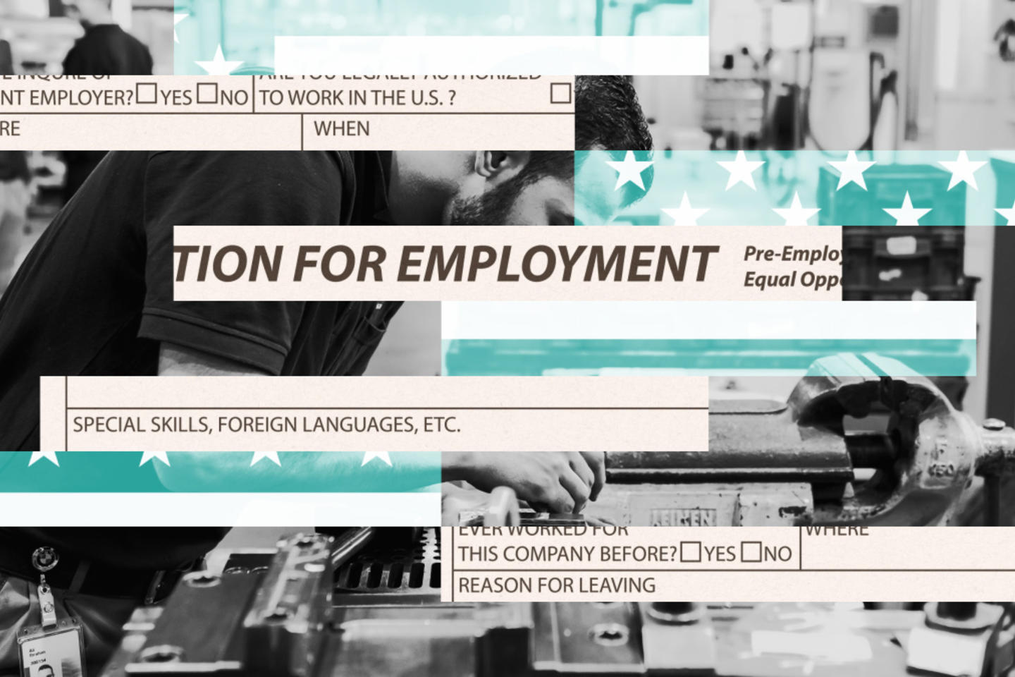 An image showing pieces of an application for employment interspersed with the American flag and a person using shop equipment