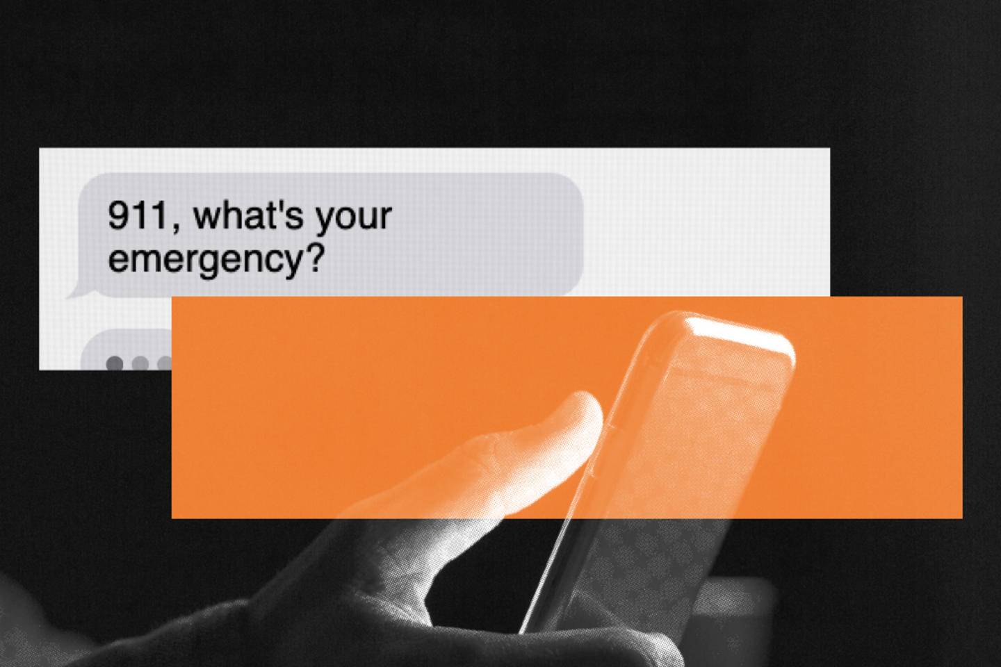 The image shows a text message that says "911 What's your emergency?" and a person holding a smartphone