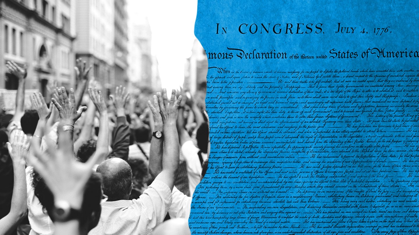 Split screen image of people during a street protest juxtaposed with the Declaration of Independence