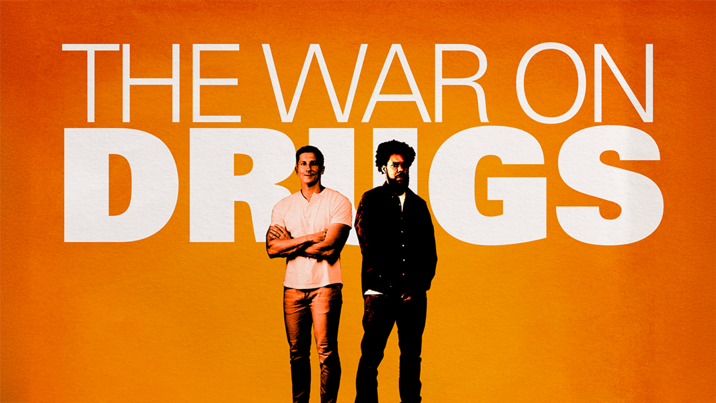 The War on Drugs Podcast Series